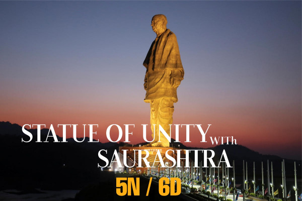 STATUE OF UNITY WITH SAURASHTRA – 5N / 6D  EX-AHMEDABAD